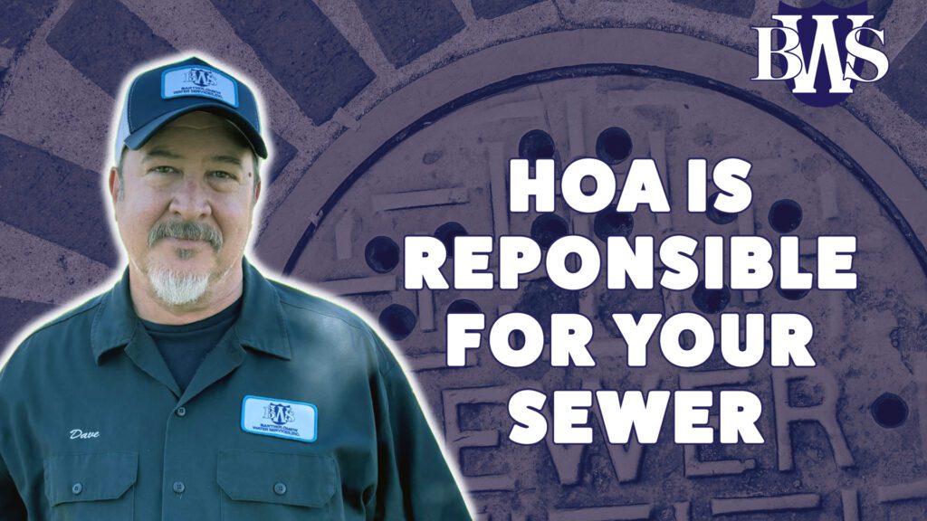 Who Has Sewer Ownership If you live anywhere in the State of Arizona—the answer is likely YOU!