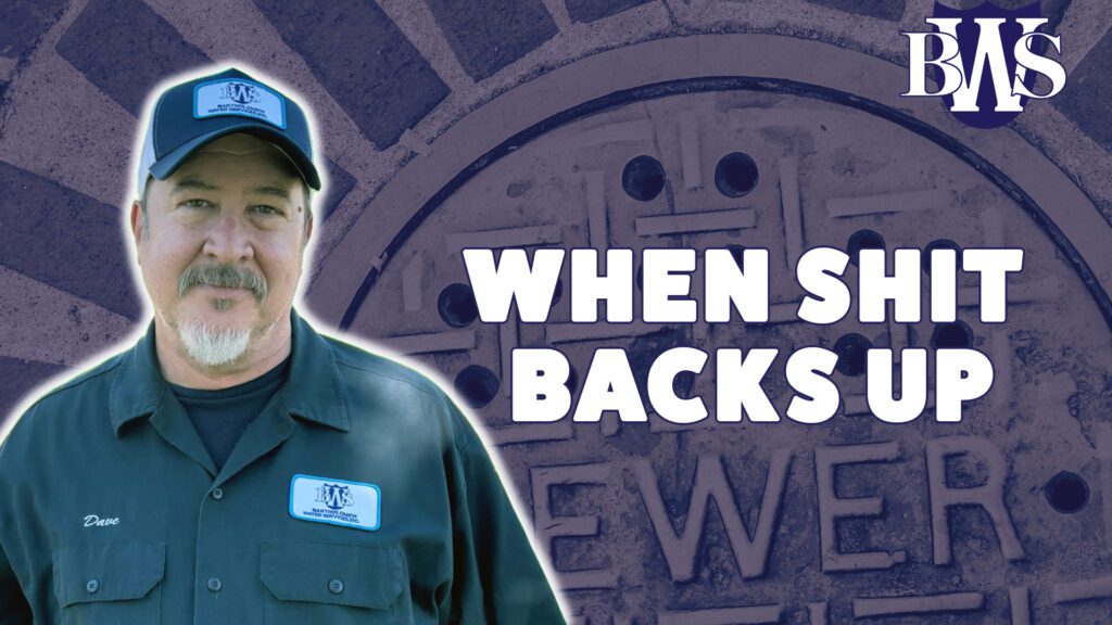 When Shit Backs Up Arizona Wastewater management service